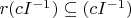 $r  (c I^{-1}) \subseteq (c I^{-1})$