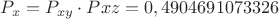 $P_x=P_{xy} \cdot P{xz}=0,4904691073326$
