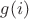 $g(i)$