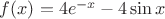 $f(x) = 4e^{-x} - 4\sin{x}$