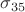 $\sigma_{35}$ $\sigma_{35}$