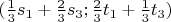 $ (\frac{1}{3} s_{1} +  \frac{2}{3}  s_{3} ;   \frac{2}{3} t_{1} +  \frac{1}{3}  t_{3}   ) $