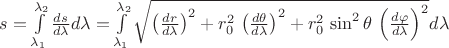 $s=\int\limits_{\lambda_1}^{\lambda_2}\frac{ds}{d\lambda} d\lambda=\int\limits_{\lambda_1}^{\lambda_2}\sqrt{\left(\frac {dr}{d\lambda}\right)^2+r_0^2\,\left(\frac {d\theta}{d\lambda}\right)^2+r_0^2\,\sin^2\theta\, \left(\frac {d\varphi}{d\lambda}\right)^2} d\lambda$