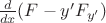 $\frac{d}{dx}(F-y'F_{y'})$