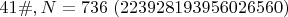 $41\#, N=736\;(223928193956026560)$