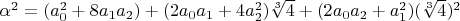 $\alpha^2=(a_0^2+8 a_1 a_2)+(2 a_0 a_1+4 a_2^2) \sqrt[3]{4}+(2 a_0 a_2+a_1^2) (\sqrt[3]{4})^2$