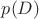 $p(D)$