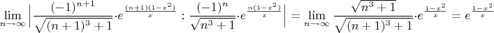 $$\lim\limits_{n\to \infty} \Big|\dfrac{(-1)^{n+1}}{\sqrt{(n+1)^3+1}}\cdot e^{\frac{(n+1)(1-x^2)}{x}}:\dfrac{(-1)^n}{\sqrt{n^3+1}}\cdot e^{\frac{n(1-x^2)}{x}}\Big|=\lim\limits_{n\to \infty} \dfrac{\sqrt{n^3+1}}{\sqrt{(n+1)^3+1}}\cdot e^{\frac{1-x^2}{x}}=e^{\frac{1-x^2}{x}}$$