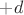 $+d$