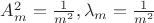 $A_m^2=\frac 1{m^2},\lambda _m=\frac 1{m^2}$ $A_m^2=\frac 1{m^2},\lambda _m=\frac 1{m^2}$