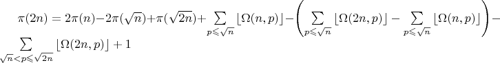 $\pi(2n) = 2\pi(n) - 2\pi(\sqrt n) + \pi(\sqrt {2n}) + \sum\limits_{p \leqslant \sqrt n} \left\lfloor \Omega(n,p)\right\rfloor   - \left ( \sum\limits_{p \leqslant \sqrt n} \left\lfloor  \Omega(2n,p)\right\rfloor - \sum\limits_{p \leqslant \sqrt n} \left\lfloor  \Omega(n,p)\right\rfloor  \right ) - \sum\limits_{\sqrt n<p \leqslant \sqrt {2n}} \left\lfloor  \Omega(2n,p)\right\rfloor +1$