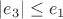 $|e_3|\leq e_1$ $|e_3|\leq e_1$
