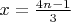 $ x = \frac {4n-1} {3}$