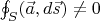 $\oint_S (\vec{a},d\vec{s}) \neq 0$
