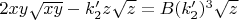 $2xy\sqrt{xy}-k'_2z\sqrt{z}=B(k'_2)^3\sqrt{z}$