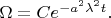 $\Omega = Ce^{-a^2\lambda^2t}.$