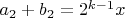 $a_2+b_2=2^{k-1}x$