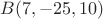 $B(7, -25, 10)$