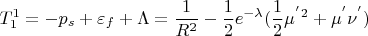 $$T^1_1=- p_s+\varepsilon_f+\Lambda= \frac{1}{R^2}-\frac12e^{-\lambda}(\frac12\mu^{'}^2+\mu^{'}\nu^{'})$$