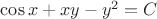$\cos x + xy - y^2 = C$