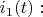 $i_1(t):$