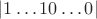 $|1&hellip;10&hellip;0|$