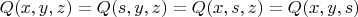 $Q(x,y,z)=Q(s,y,z)=
Q(x,s,z)=Q(x,y,s)

$