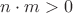 $n \cdot m > 0$