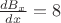 $\frac{dB_x}{dx} = 8$