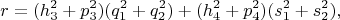 $$r=(h_3^2+p_3^2)(q_1^2+q_2^2)+(h_4^2+p_4^2)(s_1^2+s_2^2),$$