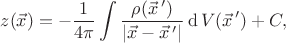 $$
z(\vec x)
=
-
\dfrac{1}{4\pi}
\int
 \dfrac{\rho(\vec x\,')}{|\vec x - \vec x\,'|}
\operatorname{d} V(\vec x\,')
+
C
,
$$
