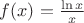 $f(x)=\frac{\ln x}{x}$