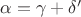 $\alpha=\gamma +\delta'$ $\alpha=\gamma +\delta'$