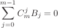 $$
\sum_{j=0}^{m-1} C_m^jB_j=0
$$