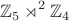 $$\mathbb{Z}_5\rtimes^2\mathbb{Z}_4$$