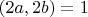 $(2a,2b)=1$