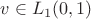 $v \in L_1(0,1)$