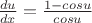 $\frac{du}{dx}=\frac{1-cosu}{cosu}$