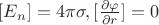 $[E_n]=4\pi\sigma, [\frac{\partial\varphi}{\partial r}]=0$