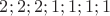 $2;2;2;1;1;1;1$