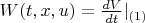 $W(t,x,u) = \frac{dV}{dt}|_{(1)}$