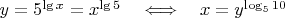 $y=5^{\lg{x}}=x^{\lg5}\quad\Longleftrightarrow \quad x=y^{\log_5 10}$