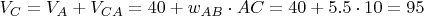 $V_C=V_A+V_{CA}=40+w_{AB} \cdot AC=40+5.5 \cdot 10=95$