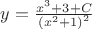$\[y = \frac{{{x^3} + 3 + C}}{{{{({x^2} + 1)}^2}}}\]$