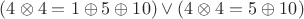 $(4\otimes 4=1\oplus 5\oplus 10) \lor (4\otimes 4=5\oplus 10)