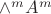 $\wedge^m A^m$