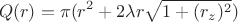 $$Q(r) = \pi (r^{2}+2\lambda r \sqrt{1+(r_{z})^{2}})$$