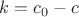 $k=c_0-c$