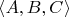 $\langle A, B, C \rangle$