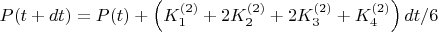 $$ P(t+dt)=P(t)+\left(K_1^{(2)}+2K_2^{(2)}+2K_3^{(2)}+K_4^{(2)} \right)dt/6  $$